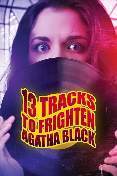 13 Tracks to Frighten Agatha Black